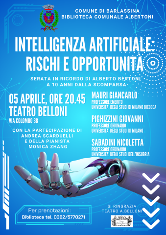 RICORDO DI ALBERTO BERTONI: SERATA SU "Intelligenza artificiale: rischi e opportunità" - 5 APRILE 2024 ORE 20.45